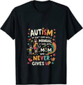 Authentic 100 Cotton Autism Mom Never Gives Up Inspirational Rainbow