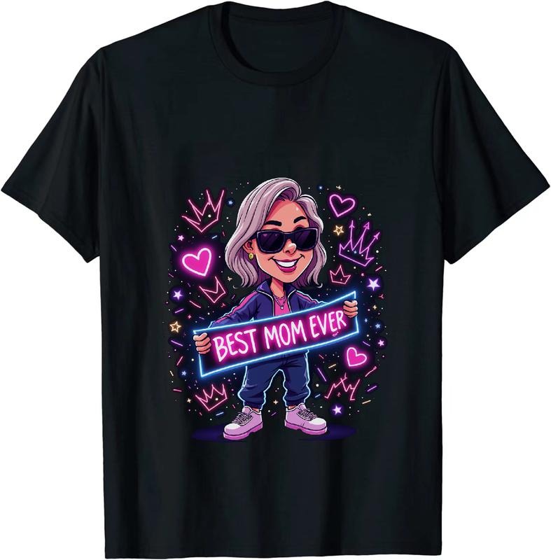 Authentic 100 Cotton Best Mom Ever Neon Sign Cartoon Shirt