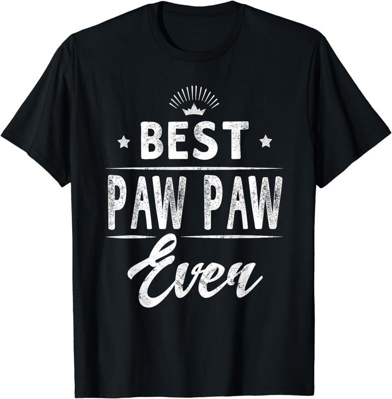 Authentic 100 Cotton Best Paw Paw Even Crown Distressed Text Black