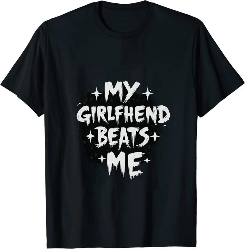 Authentic 100 Cotton Chortle Worthy My Girlfriend Beats Me Short