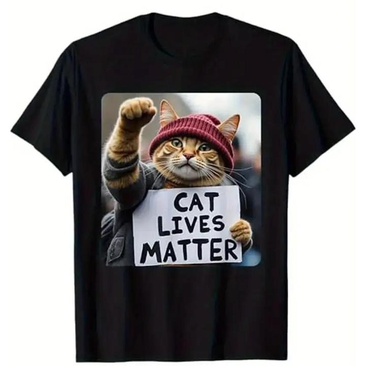 Authentic 100 Cotton Cat Activist Cat Lives Matter Statement