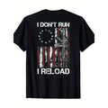 Authentic 100 Cotton American Flag Patriots I Don T Run I Reload Gun